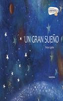 Un gran sueno