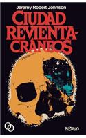Ciudad Revientacrï¿½neos