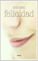 felicidad zen x zen