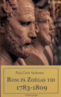 Rom på Zoëgas tid. 1783-1809