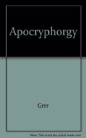 Apocryphorgy