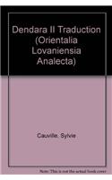 Dendara II. Traduction: Traduction(Volume 88 Orientalia Lovaniensia Analecta)