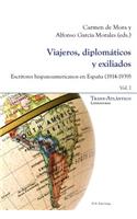 Viajeros, Diplom?ticos Y Exiliados