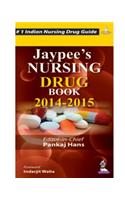 Jaypee’S Nursing Drugbook 2014–2015