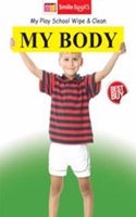 My Body (My Play School Wipe & Clean)
