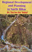 Regional Development and Planning in North Bihar