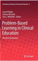 Problem-Based Learning in Clinical Education