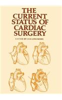 Current Status of Cardiac Surgery