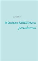 Wanhan tähtitieteen peruskurssi