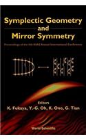Symplectic Geometry and Mirror Symmetry - Proceedings of the 4th Kias Annual International Conference