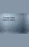 Change of Mind