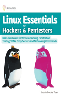 Linux Essentials for Hackers & Pentesters
