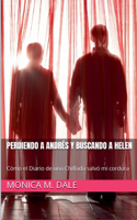 Perdiendo a Andrés Y Buscando a Helen