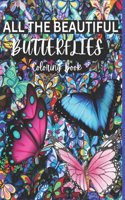 all the beautiful butterflies: a kid coloring book