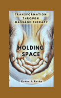 Holding Space