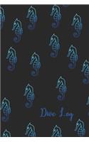 Dive Log: 6 x 9" - Space for 100 Dives - Dive Log Book - Diving gift idea - diver gifts - sea horse