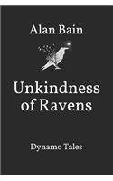 Unkindness of Ravens