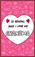 20 Reasons Why I Love My Grandma