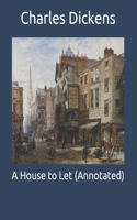 A House to Let (Annotated)