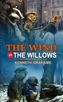 The Wind in the Willows by Kenneth Grahame: Classic Edition Illustrations: Classic Edition Illustrations