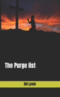 Purge list