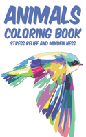 Animals Coloring Book Stress Relief And Mindfulness
