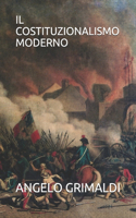 costituzionalismo moderno: Profilo storico-giuridico