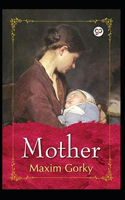 Mother (Gorky novel) Annotated