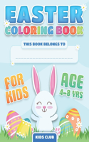 Easter Coloring Book for Kids Ages 4-8