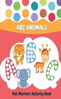 Dot Markers Activity Book ABC Animals
