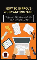 How To Improve Your Writing Skill