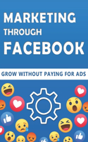 Marketing Through Facebook