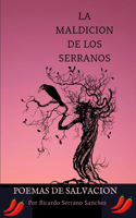 Maldicion De Los Serranos