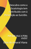 Descubra como a Escatologia tem contribuído com à Prevenção ao Suicídio.