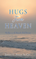 Hugs from Heaven