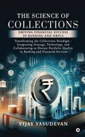 The Science of Collections: Driving Financial Success in Banking and NBFCS
