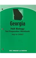 Georgia Holt Biology Test Preparation Workbook: Help for GHSGT