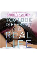 You Look Different in Real Life