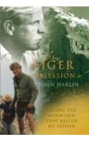 The Eiger Obsession