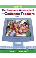 Guide to Performance Assessment for California Teachers (PACT)