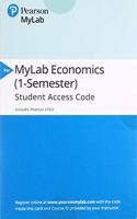 Mylab Economics with Pearson Etext -- Access Card -- For Principles of Microeconomics