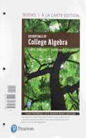 Essentials of College Algebra, Loose-Leaf Edition Plus Mylab Math with Pearson Etext -- 18 Week Access Card Package