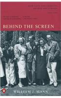 Behind the Screen: How Gays and Lesbians Shaped Hollywood, 1910-1969