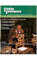 Studies in Intelligence: Journal of the American Intelligence Professional, V. 60, No. 1 (Unclassified Articles from March 2016)