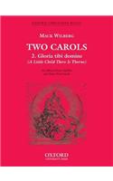 Gloria tibi domine (A Little Child There is Yborne)