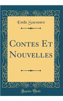 Contes Et Nouvelles (Classic Reprint)