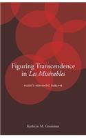 Figuring Transcendence in Les Misérables