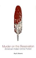 Murder on the Reservation
