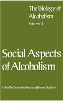 Social Aspects of Alcoholism