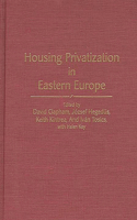 Housing Privatization in Eastern Europe